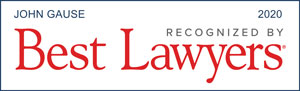 John Gause, Recognized by Best Lawyers, 2020